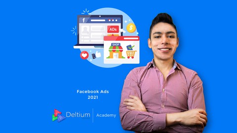 Facebook Marketing 2021: Domina Facebook Ads