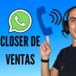 CLOSER DE VENTAS al teléfono y WhatsApp Marketing 2021®